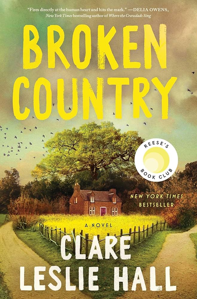 Broken Country: A Captivating Tale of Love, Loss, and Consequences